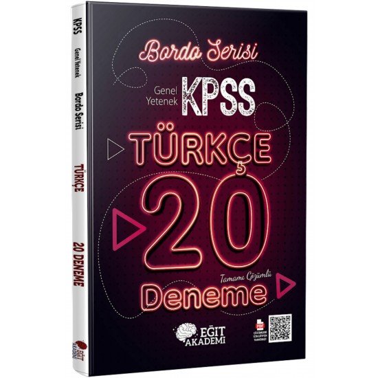 KPSS Türkçe Tamamı Çözümlü 20 Bordo Deneme Sınavı Eğit Akademi