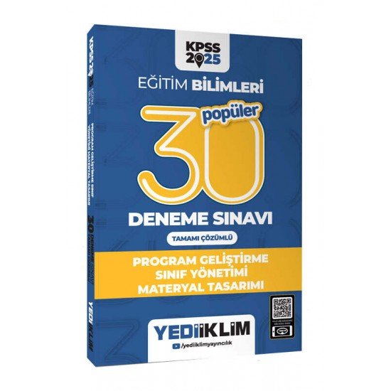 Yediiklim Yayınları 2025 KPSS Eğitim Bilimleri 30 Popüler Program Geliştirme- Sınıf Yönetimi- Materyal Tasarımı Tamamı Çözümlü Deneme Sınavı