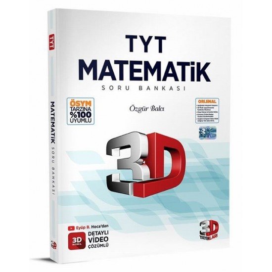 TYT Matematik Soru Bankası Tamamı Video Çözümlü 3D Yayınları