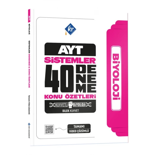 Dilek Kuvvet Kuvvetli Biyoloji AYT Biyoloji Sistemler 40 Deneme Konu Özetleri KR Akademi Yayınları Dilek Kuvvet Kuvvetli Biyoloji AYT Biyoloji Sistemler 40 Deneme Konu Özetleri KR Akademi Yayınları