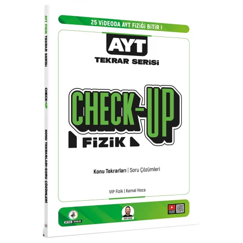 VİP Fizik AYT Fizik Check-Up Fizik Konu Tekrarları Soru Çözümleri VİP Fizik Yayınları VİP Fizik AYT Fizik Check-Up Fizik Konu Tekrarları Soru Çözümleri VİP Fizik Yayınları