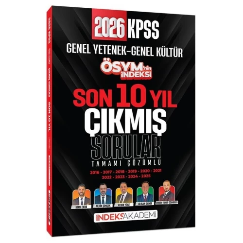 İndeks Akademi 2026 KPSS Genel Yetenek Genel Kültür ÖSYM nin İndeksi Çıkmış Sorular Son 10 Yıl Çözümlü İndeks Akademi 2026 KPSS Genel Yetenek Genel Kültür ÖSYM nin İndeksi Çıkmış Sorular Son 10 Yıl Çözümlü