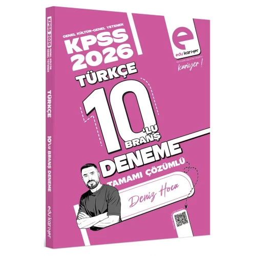 Edu Kariyer Deniz Hoca 2026 KPSS Türkçe 10'lu Branş Deneme Tamamı Çözümlü Edu Kariyer Deniz Hoca 2026 KPSS Türkçe 10'lu Branş Deneme Tamamı Çözümlü