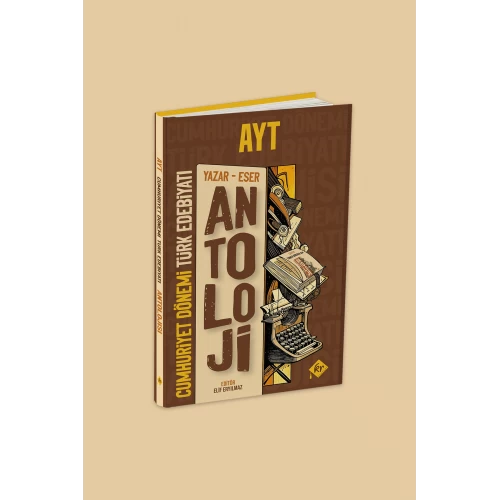 AYT Antoloji Yazar - Eser Cumhuriyet Dönemi Türk Edebiyatı Konu Anlatımı KR Akademi Yayınları AYT Antoloji Yazar - Eser Cumhuriyet Dönemi Türk Edebiyatı Konu Anlatımı KR Akademi Yayınları